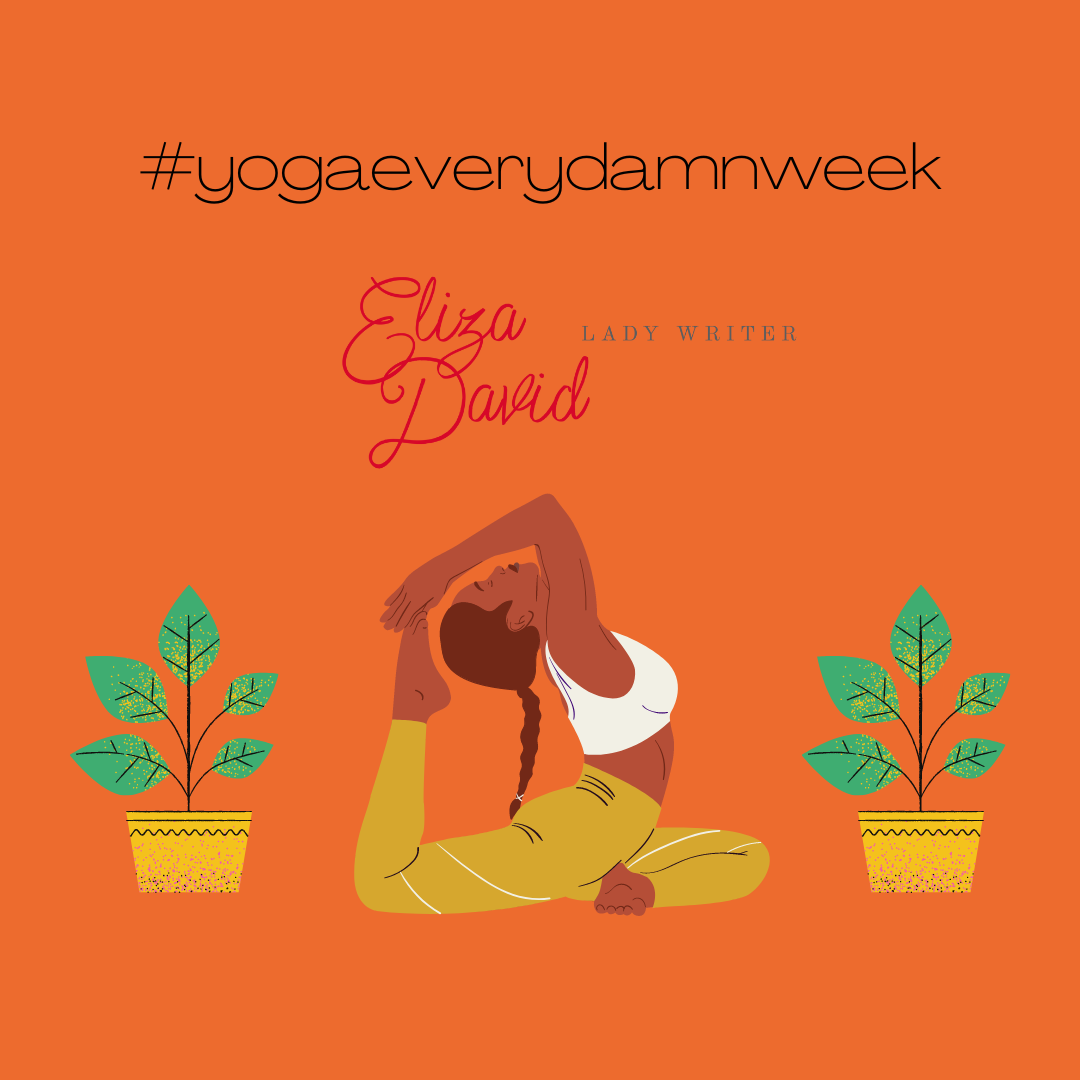 #YogaEveryDamnWeek – Overwhelm & October All-Stars